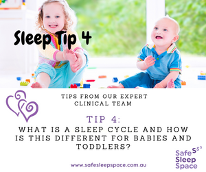 Sleep Tip 4 - What is a Sleep Cycle? How is this different for babies and toddlers?