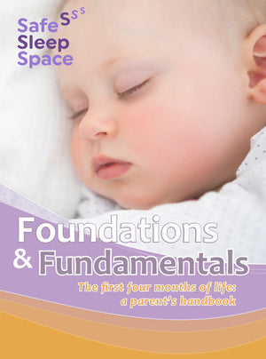 Foundations & Fundamentals; the first four months of life: a parent’s digital handbook